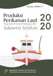 Produksi Perikanan Laut Yang Dijual Di Tempat Pelelangan Ikan Provinsi Sulawesi Selatan 2020