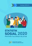 Statistik Sosial Provinsi Sulawesi Selatan 2020
